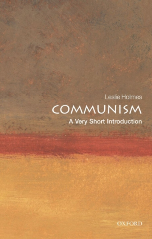 Communism - Leslie  Holmes