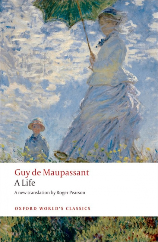 Oxford World´s Classics A Life The Humble Truth Oxford University Press