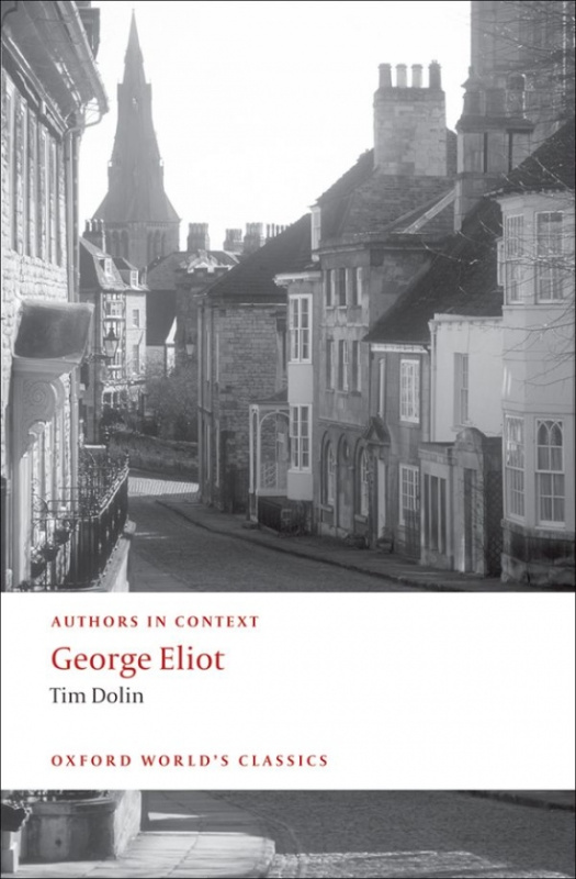 Oxford World´s Classics George Eliot (Authors in Context) Oxford University Press