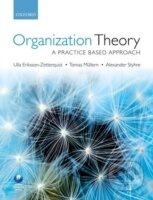 Organization Theory - Ulla Eriksson-Zetterquist - kniha z kategorie Byznys a management