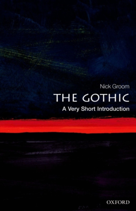 The Gothic - Nick Groom