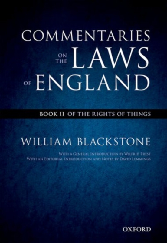 The Oxford Edition of Blackstone's: Commentaries on the Laws of England - William Blackstone