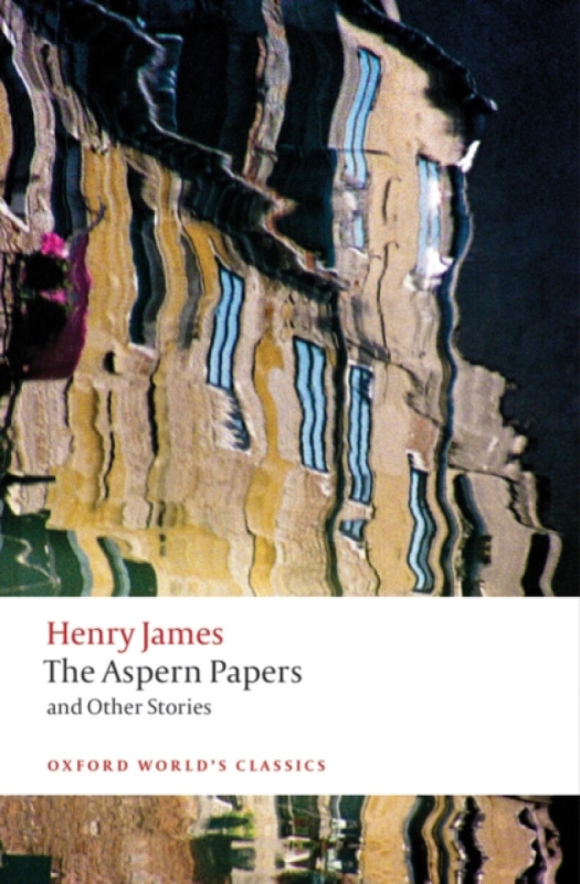 The Aspern Papers and Other Stories - Henry James