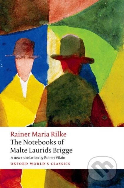 The Notebooks of Malte Laurids Brigge - Rainer Maria Rilke - kniha z kategorie Poezie