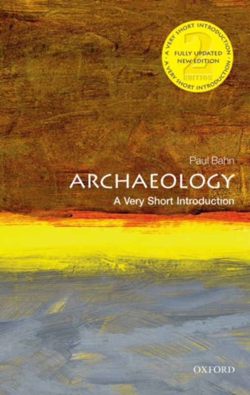 Archaeology (A Very Short Introduction) - Paul Bahn - kniha z kategorie Historie