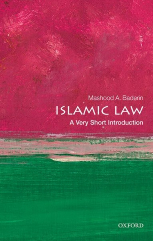 Islamic Law (A Very Short Introduction) - Mashood A. Baderin,Islamic Law (A Very Short Introduction) - Mashood A. Baderin - kniha z kategorie Právo