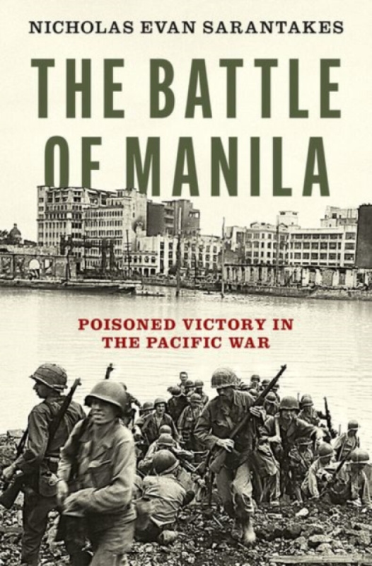 The Battle of Manila - Nicholas Evan  Sarantakes