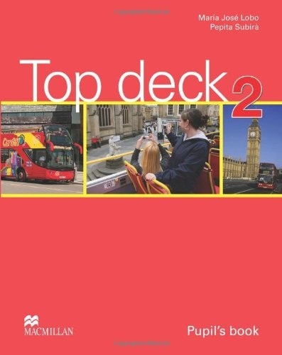 Top Deck 2 Pupil´s Book Oxford University Press