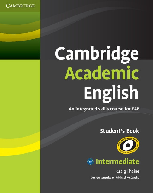 Cambridge Academic English B1+ Student´s Book Cambridge University Press