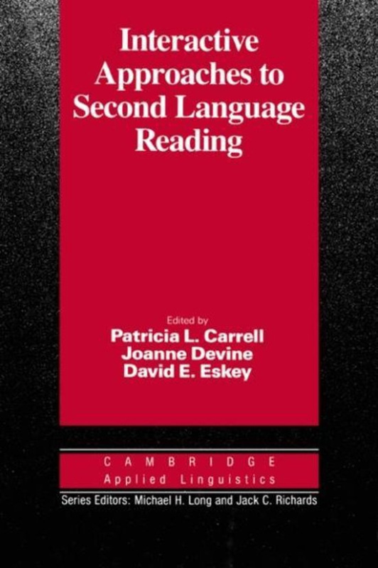 Interactive Approaches to 2nd Lang Reading PB Cambridge University Press