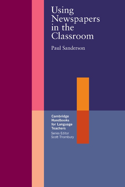 Using Newspapers in the Classroom Cambridge University Press