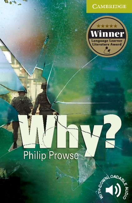 Cambridge English Readers Starter Why? Cambridge University Press