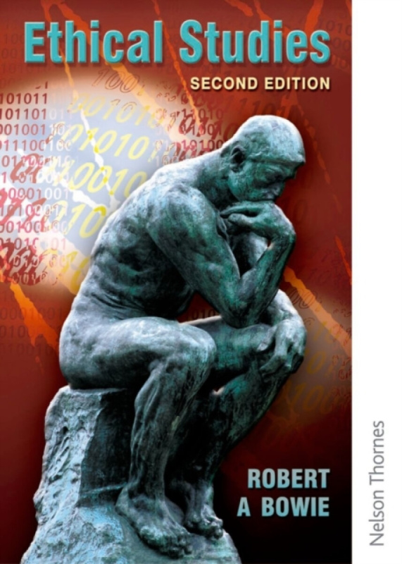 Ethical Studies - Robert A Bowie