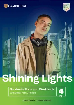 Shining Lights Level 4 Combo B (SB and WB with Digital Pack) Cambridge University Press