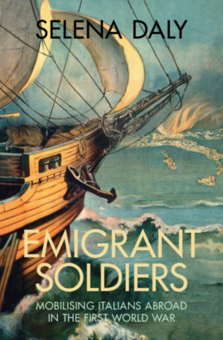 Cambridge University Press Emigrant Soldiers - Daly, Selena (University College London)