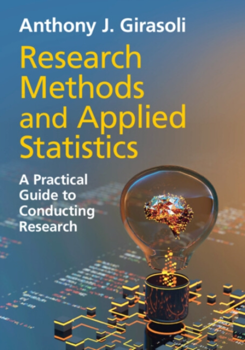 Cambridge University Press Research Methods and Applied Statistics - Girasoli, Anthony J. (Eastern Connecticut State University)