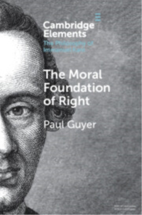 Cambridge University Press Moral Foundation of Right - Guyer, Paul (Brown University)