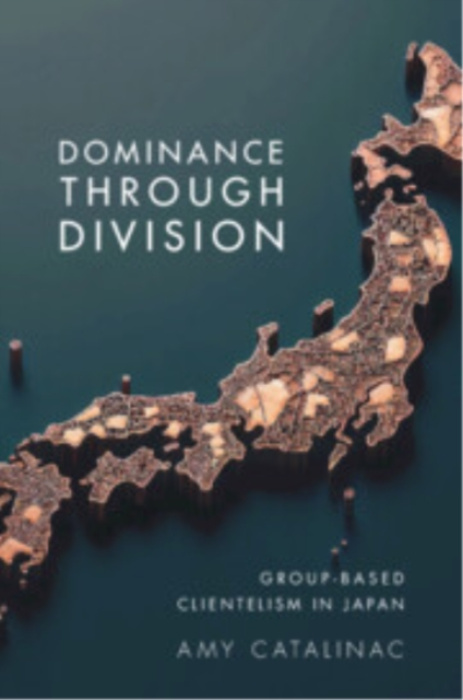 Cambridge University Press Dominance Through Division - Catalinac, Amy (New York University)