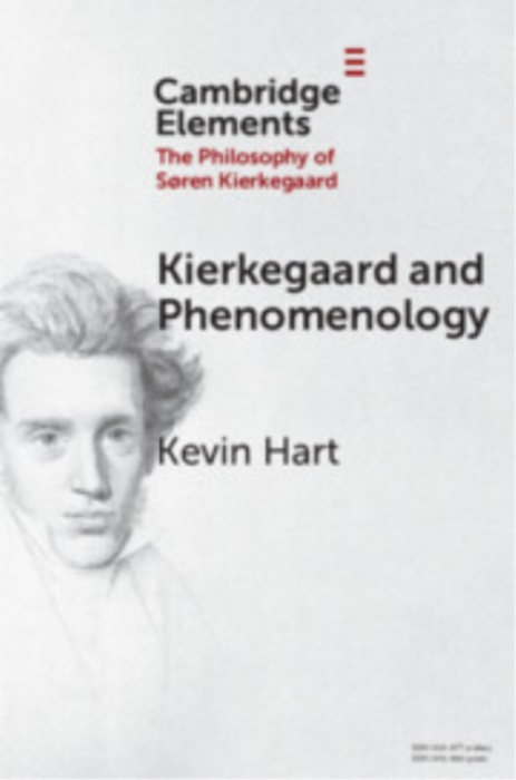 Cambridge University Press Kierkegaard and Phenomenology - Hart, Kevin (Duke University)