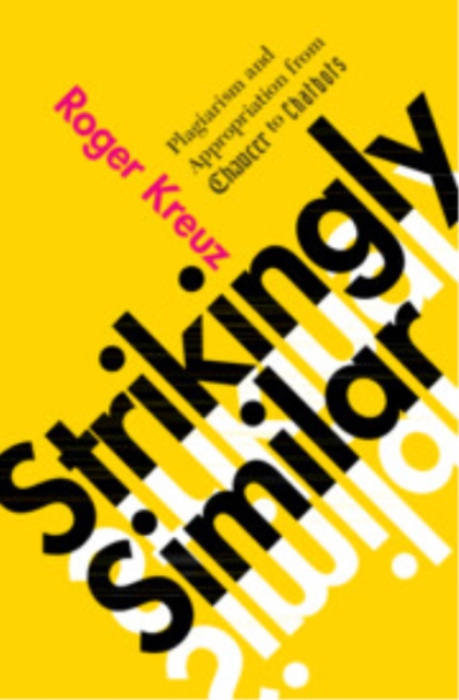 Cambridge University Press Strikingly Similar - Kreuz, Roger (University of Memphis)