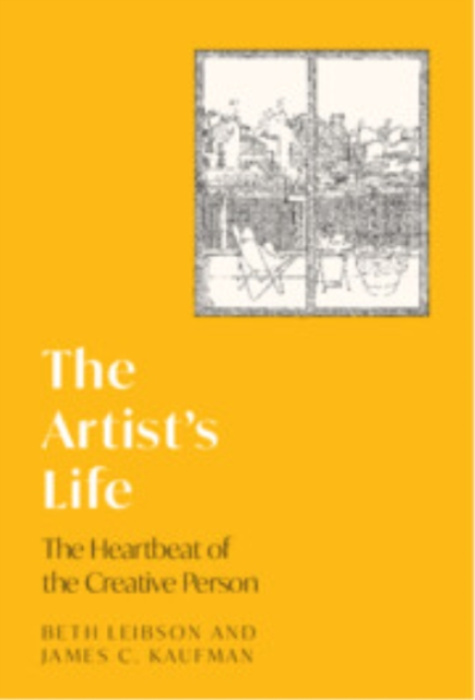 Cambridge University Press Artist's Life - Leibson, Beth (Mount Sinai Health System) a Kaufman, James C. (University of Connecticut)