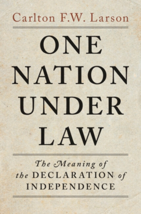 Cambridge University Press One Nation Under Law - Larson, Carlton F. W. (University of California, Davis)