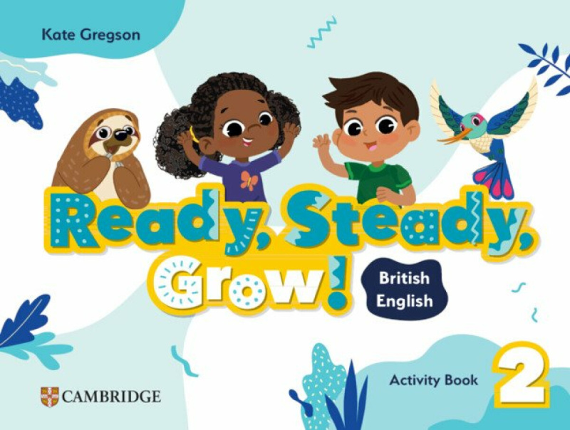 Ready, Steady, Grow! Level 2 Activity Book British English - kniha z kategorie Jazykové učebnice a slovníky