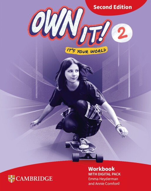 Own It! Level 2 Workbook With Digital Pack Second Edition Cambridge University Press
