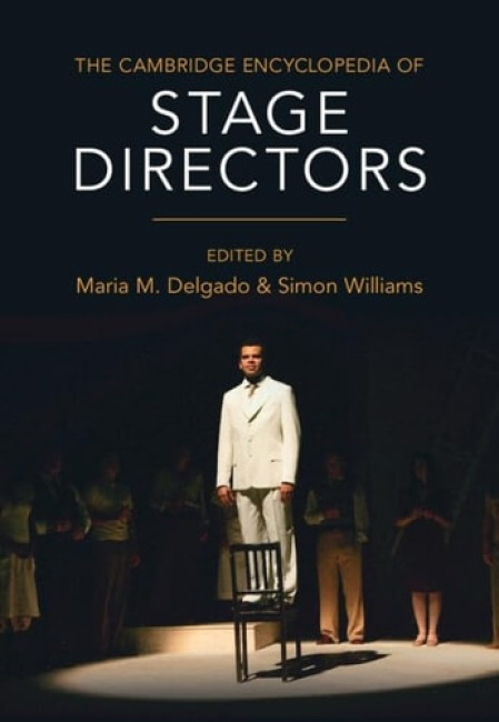Cambridge University Press Cambridge Encyclopedia of Stage Directors