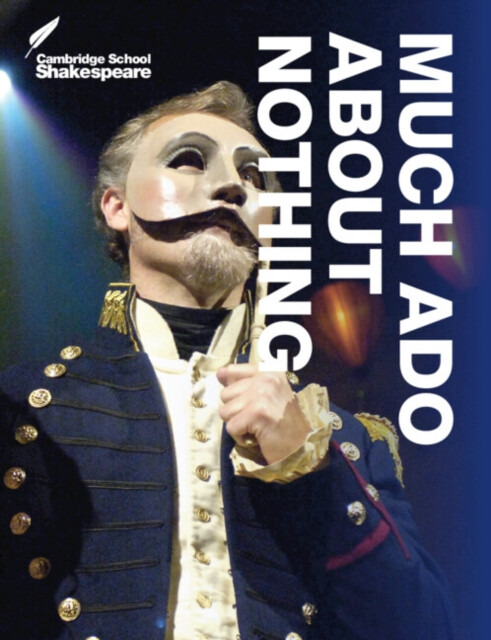 Much Ado About Nothing (Cambridge School Shakespeare) - kniha z kategorie Jazykové učebnice a slovníky