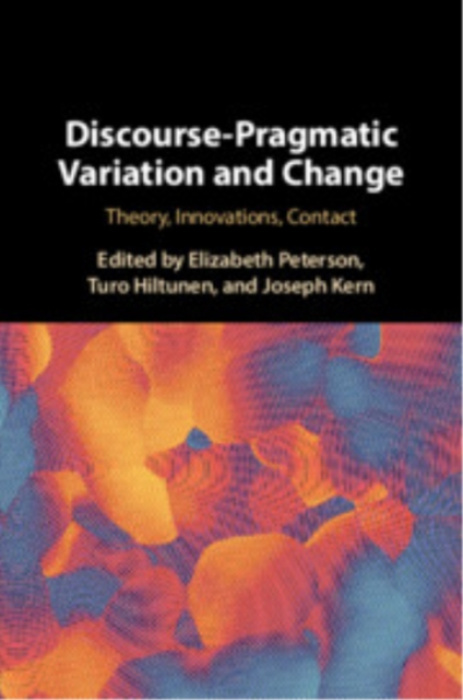 Cambridge University Press Discourse-Pragmatic Variation and Change