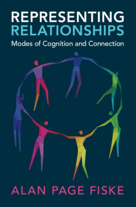 Cambridge University Press Representing Relationships - Fiske, Alan Page (University of California, Los Angeles)