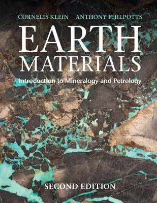 Earth Materials, Introduction to Mineralogy and Petrology Cambridge University Press