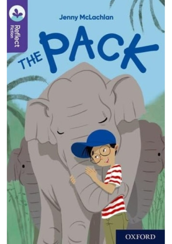 Oxford Reading Tree TreeTops Reflect: Oxford Reading Level 11: The Pack Oxford University Press