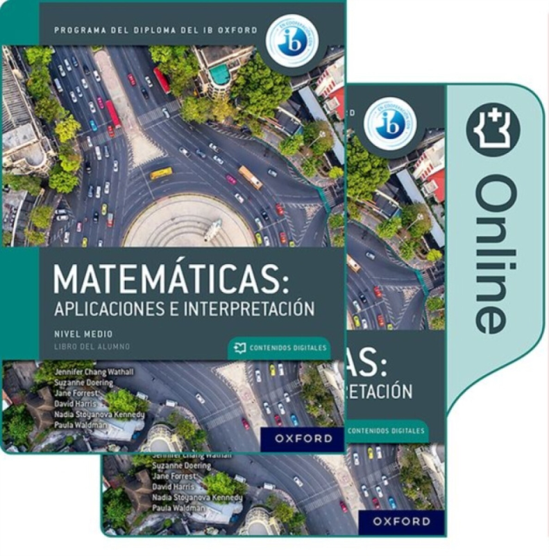 MatemÃ¡ticas IB: Aplicaciones e InterpretaciÃ³n, Nivel Medio, Paquete de Libro Impreso y Digital - David Harris, Jennifer Chang Wathall, Suzanne Doeri