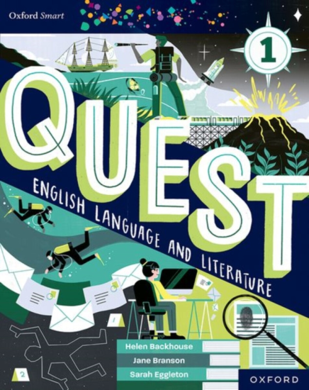 Oxford Smart Quest English Language and Literature Student Book 1 - Helen Backhouse, Sarah Eggleton, Jane Branson