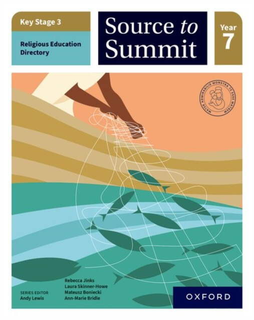 Key Stage 3 Religious Education Directory: Source to Summit Year 7 Student Book - kniha z kategorie Pro děti