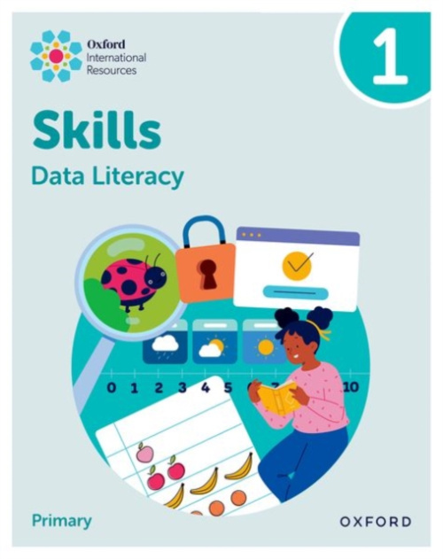 Oxford University Press Oxford International Skills: Data Literacy: Practice Book 1 - Morrison, Karen a Greenstein, Lisa