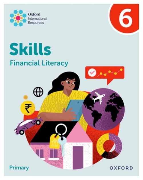 Oxford University Press Oxford International Skills: Financial Literacy: Practice Book 6 - Okereke, Susan