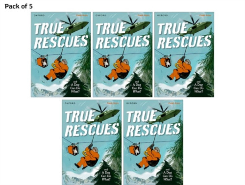 Oxford University Press Read Write Inc. Fresh Start Readers: Book 11: True Rescues & A Dog Can Do What? - Pack of 5 - Clare, Giles a Hunt, Jilly