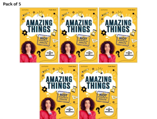 Oxford University Press Read Write Inc. Fresh Start Readers: Book 17: Amazing Things (Not Invented by Adults!) & Science vs Impossible - Pack of 5 - Thomas, Isabel a Savage, JD