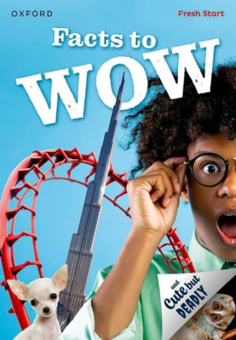 Oxford University Press Read Write Inc. Fresh Start Readers: Book 12: Facts to Wow & Cute but Deadly - Hunt, Jilly a Batra, Vaishali