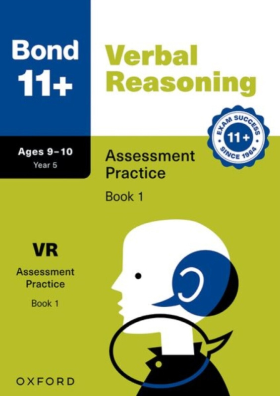 Bond 11+ Verbal Reasoning Assessment Practice Papers Age 9-10 (Book 1) | For GL Assessment 2026 & other 11 plus exams - Bond 11+, Frances Down