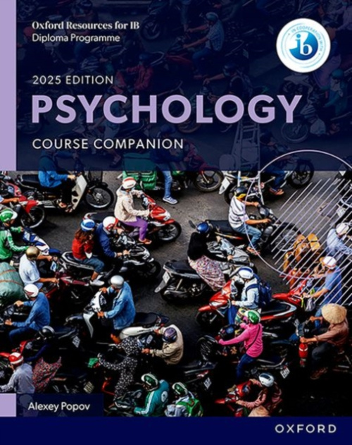 Oxford University Press Oxford Resources for IB: DP Psychology Course Book - Popov, Alexey