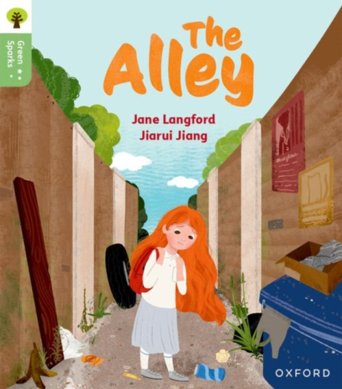Oxford University Press Oxford Reading Tree Green Sparks: Level 6: The Alley - Langford, Jane