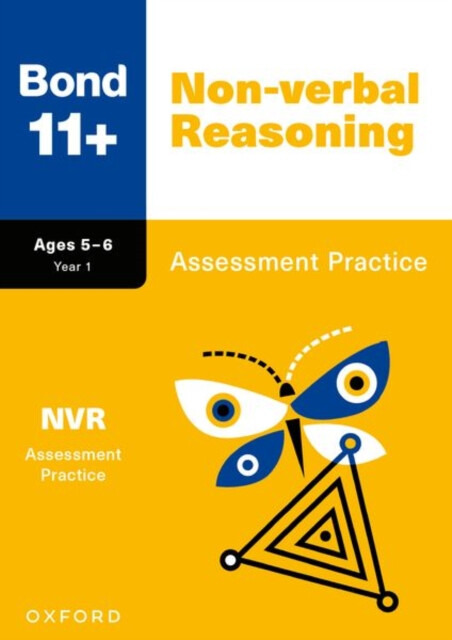 Bond 11+ Non-verbal Reasoning Assessment Practice Papers Age 5-6 | For GL Assessment & other 11 plus exams - Alison Primrose, Bond 11+