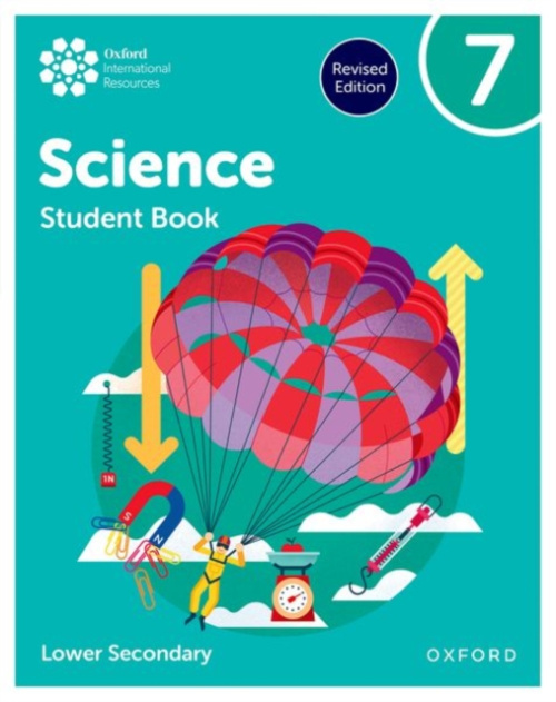 Oxford University Press Oxford International Science: Student Book 7 (Lower Secondary) - Locke, Jo a Reynolds, Helen a Gardom Hulme, Philippa a Roberts, Deborah