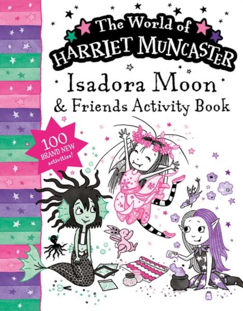 Oxford University Press Isadora Moon and Friends Bumper Activity Book: 100 brand new activities featuring Isadora, Mirabelle and Emerald! - Muncaster, Harriet