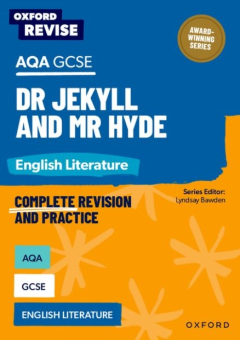 Oxford University Press Oxford Revise: AQA GCSE English Literature: Dr Jekyll and Mr Hyde - Mays, Will