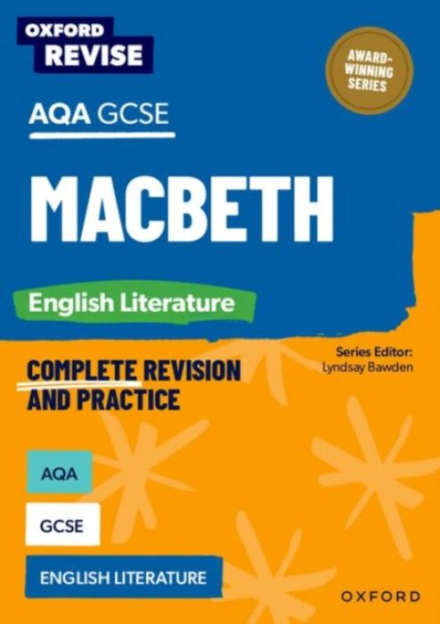 Oxford University Press Oxford Revise: AQA GCSE English Literature: Macbeth - Elsdon, Graham